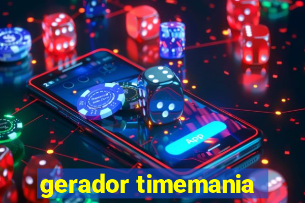 gerador timemania